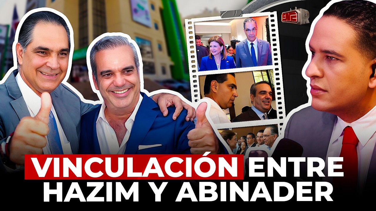 ¡CASO SENASA! HANSEL GARCÍA DESTAPA VINCULACIÓN HISTÓRICA ENTRE SANTIAGO HAZIM Y ABINADER