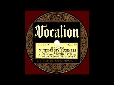 Emil Coleman & his Trocadero Orchestra - "Minding My Business"