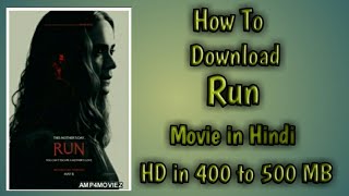 How To Download RUN movie in Hindi HD in 400 to 50