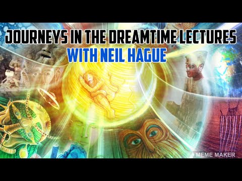 Journeys in the Dreamtime lectures: Ancient masters of 🧬
