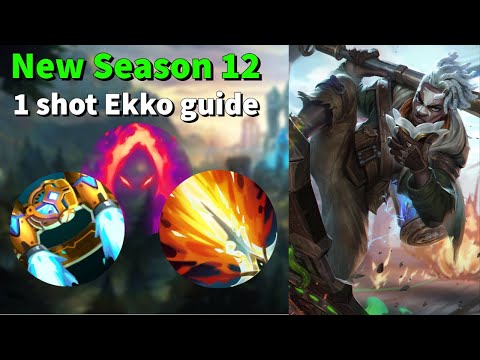 Season 12 Ekko guide