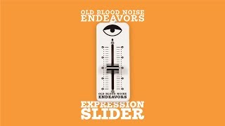Video thumbnail for Old Blood Noise Endeavors -  Expression Slider by Old Blood Noise Endeavors