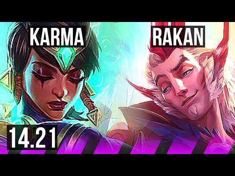 KARMA & Jhin vs RAKAN & Kai'Sa (SUP) | EUW Diamond | 14.21