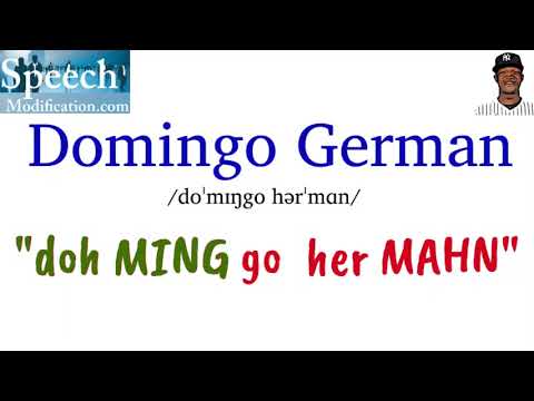 How to Pronounce Domingo German