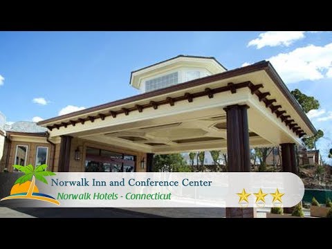 Norwalk Inn and Conference Center - Norwalk Hotels, Connecticut