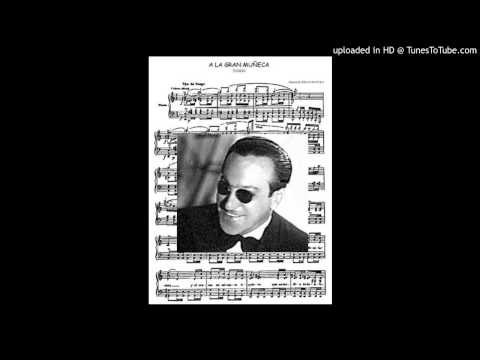 Today's Tango Is... A La Gran Muneca - Carlos Di Sarli 30-06-1954