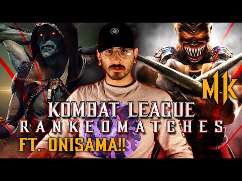 ONISAMA LIVES! (Ranked Matches) - MK11