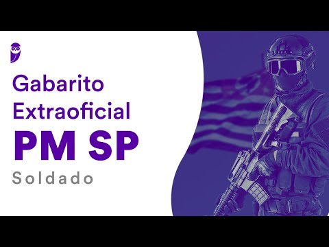 Gabarito Extraoficial PM SP – Soldado