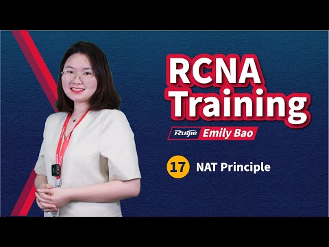 RCNA | Ruijie Training | 17.2-NAT Principle