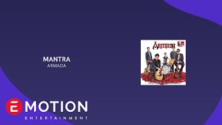 Download lagu ARMADA -  MANTRA mp3