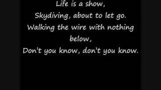 Cassie Steele Life is a show Lyrics