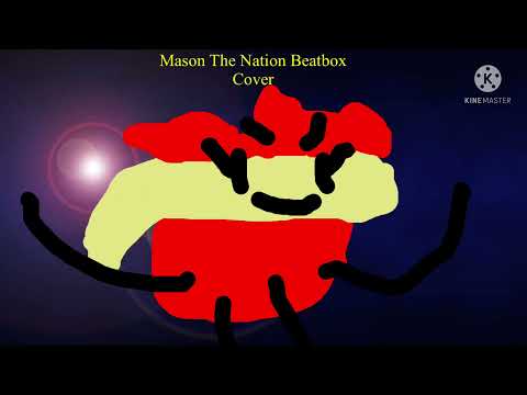 Mason The Nation Beatbox Cover