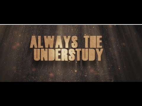 Always the Understudy - Glen Hates The Chugga Chuggas( New Single)