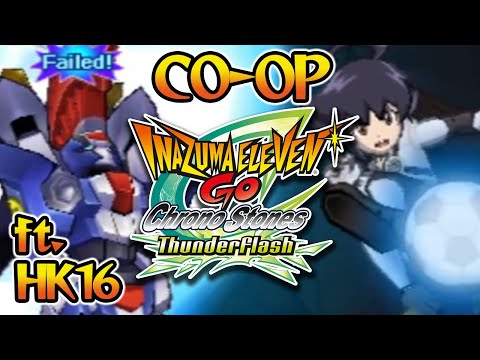 Co-Op Connect Match ft HK16 | Let's Play Inazuma Eleven GO Chrono Stones: Thunderflash & Wildfire