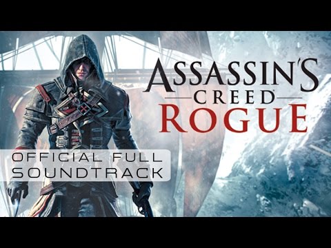 Assassin's Creed Rogue (OST) - Assassin's Creed Rogue Main Theme (Track 01)