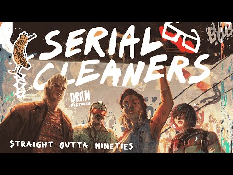 Serial Cleaners - Straight Outta Nineties