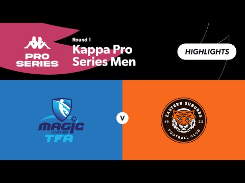 Kappa Pro Series Men Pool C Round 1 - Magic United Men vs Eastern Suburbs Men Highlights