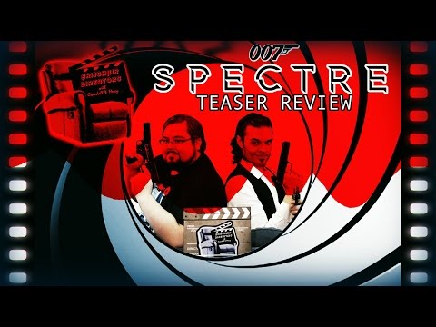 007 James Bond Spectre Teaser Trailer review - Armchair Directors