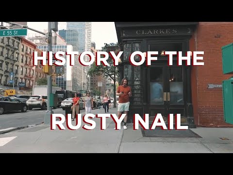 History of the Rusty Nail