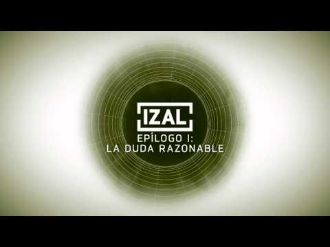 Epílogo I: La Duda Razonable - Izal