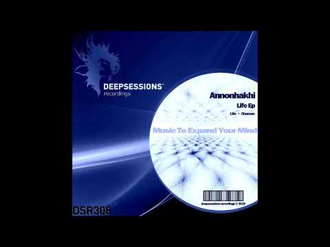 DSR308 Annonhakhi - Life Ep • Deepsessions Recordings