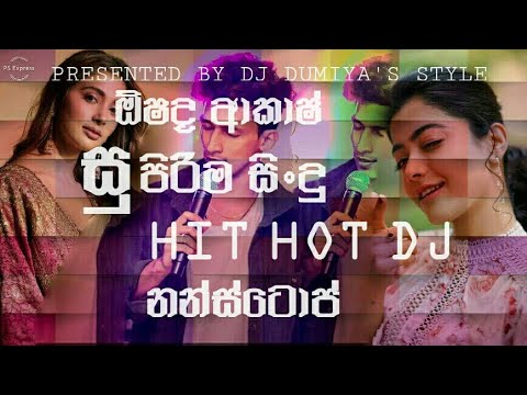 Oshada Akash Best Songs Hit Hot Dj Nonstop /Dj Dumiya's Style