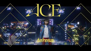 - te'resa #06 Ace(Official Music Video)