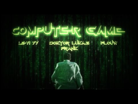 Doktor Lukas Frank x Flouw x Levi 77 - Computer Game (prod. by Leveller Beats)