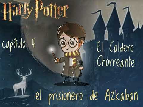 04 El Caldero Chorreante - Harry Potter El Prisionero De Azkaban