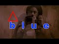 B L U E SHORT FILM
