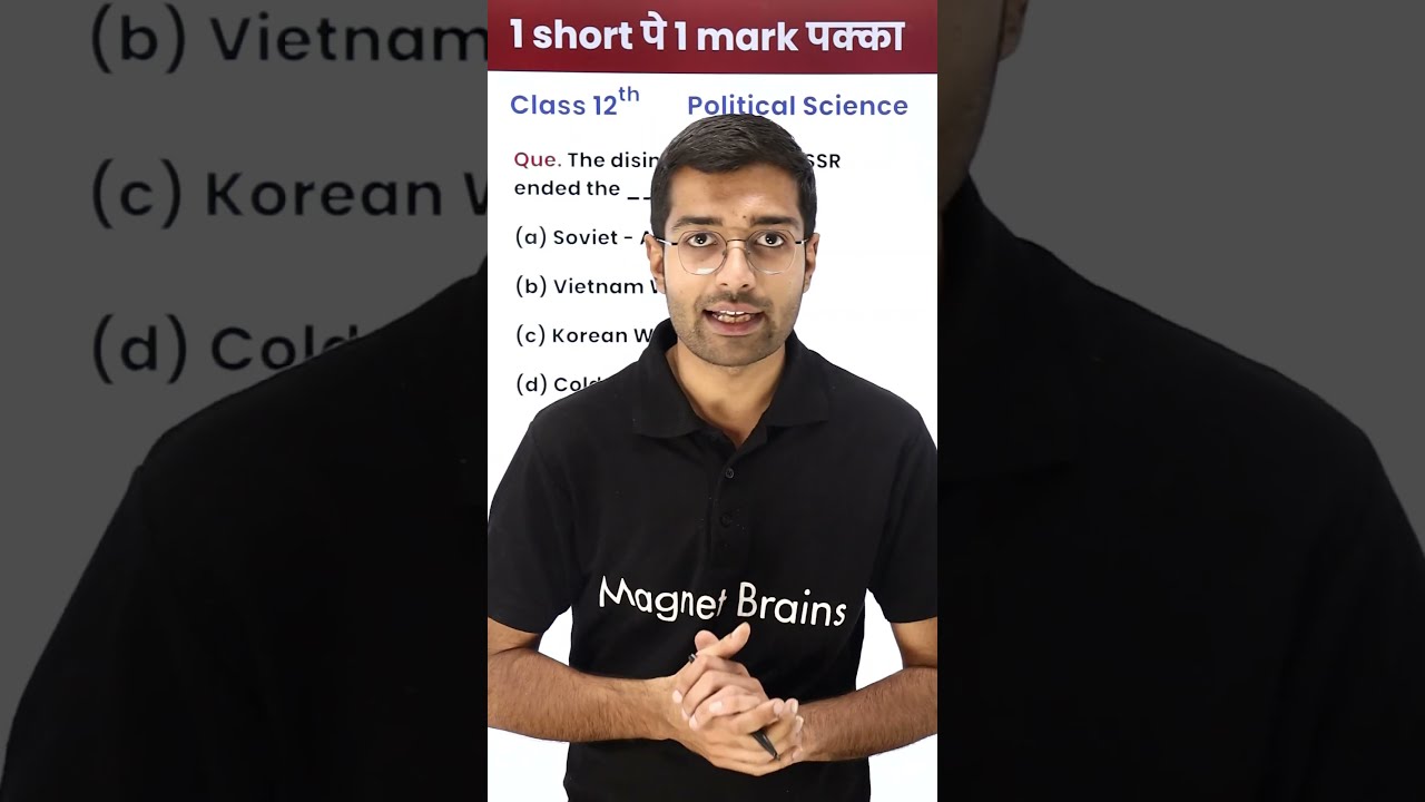 Disintegration of USSR Ended What?(12th Political Science) -1Video 1 Markपक्का for BoardExam!#Shorts