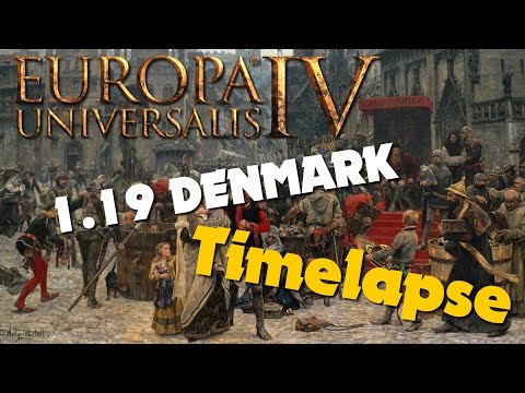 Europa Universalis IV: 1.19 Denmark Patch Timelapse