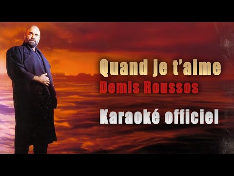 Demis Roussos - Quand je t'aime (Karaoké Officiel HD)