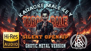 Download lagu KARAOKE || SILENT OPEN UP - TABOLA BALE (ghotic metal version) || HQ AUDIO || HI RES mp3