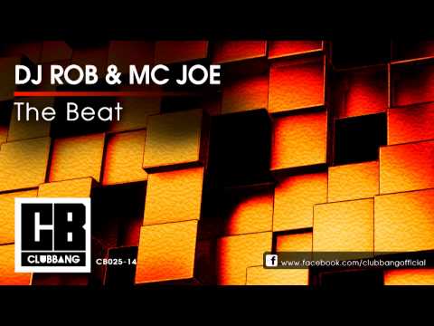 DJ ROB & MC JOE - The Beat