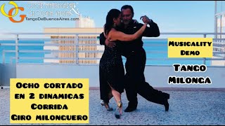 Video thumbnail for Musicality #Tango #Milonga Ocho Cortado Corrida Giro #milonguero Georgina Vargas & Oscar Mandagaran