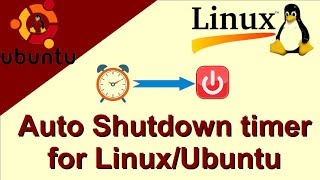 Shutdown timer for Linux/Ubuntu || Schedule Shutdown in Ubuntu