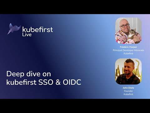 Deep dive on kubefirst SSO & OIDC