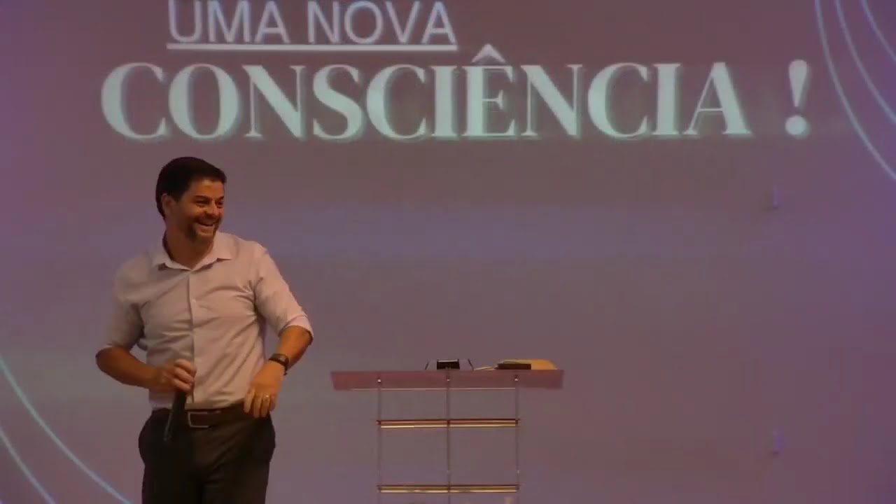 Uma nova consciência ! Pr Sérgio Lopes