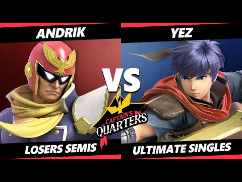 Captain's Quarters 6 Losers Semis - Andrik (Captain Falcon) Vs. Yez (Ike) SSBU Smash Ultimate