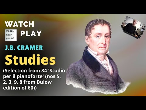 JB Cramer: Selection from 84 'Studio per il pianoforte' (nos 5, 2, 3, 9, 8 from Bülow edition of 60)