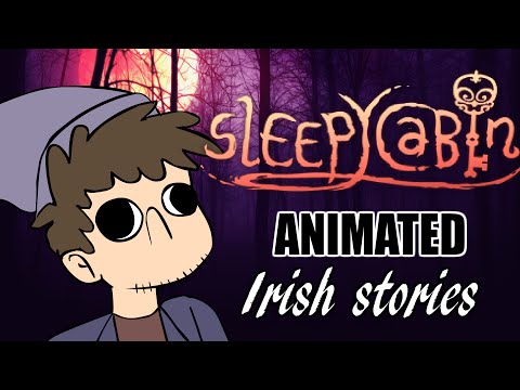 Sleepycast Animated -  Irish Stories
