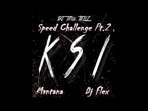 DJ Telly Tellz - Speed Challenge Part 2 Ft. Mvntana and DJ Flex