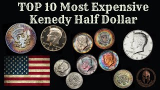 Top 10 Most Expensive Kennedy Half Dollars