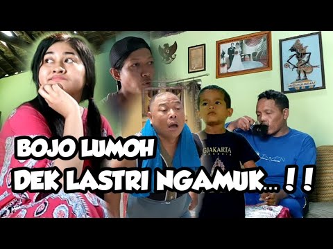 DEK LASTRI NGAMUK / BOJO LUMUH " JANGKRIK CHANNEL
