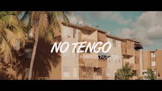 Tito El Bambino Ft Darell - No Tengo Amigos Nuevos