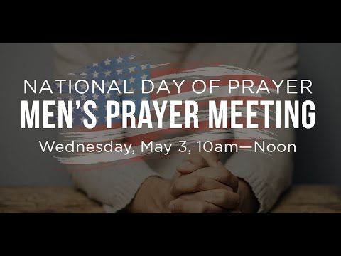 National Day of Prayer Men's Prayer Meeting
