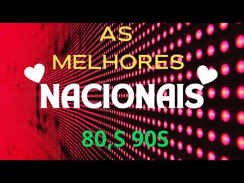 Melhores Músicas Nacional Inesquecíveis - Eternas Saudades
