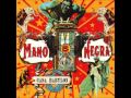 Mano Negra Señor Matanza