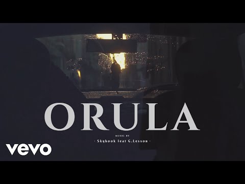 $kyhook - ORULA (Video) ft. G.Lesson